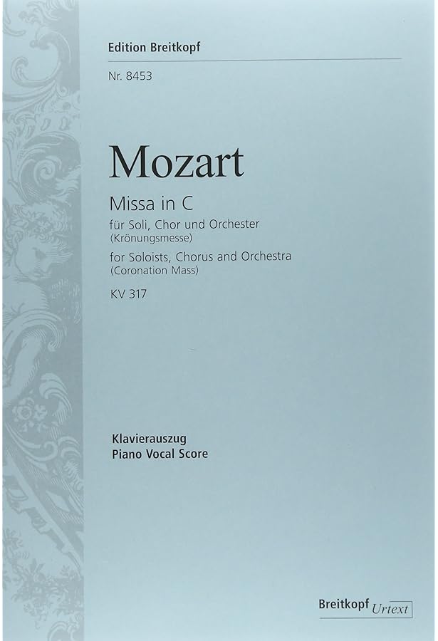 Amazon.co.jp: モーツァルト: 戴冠ミサ曲 ハ長調 KV 317(ラテン語